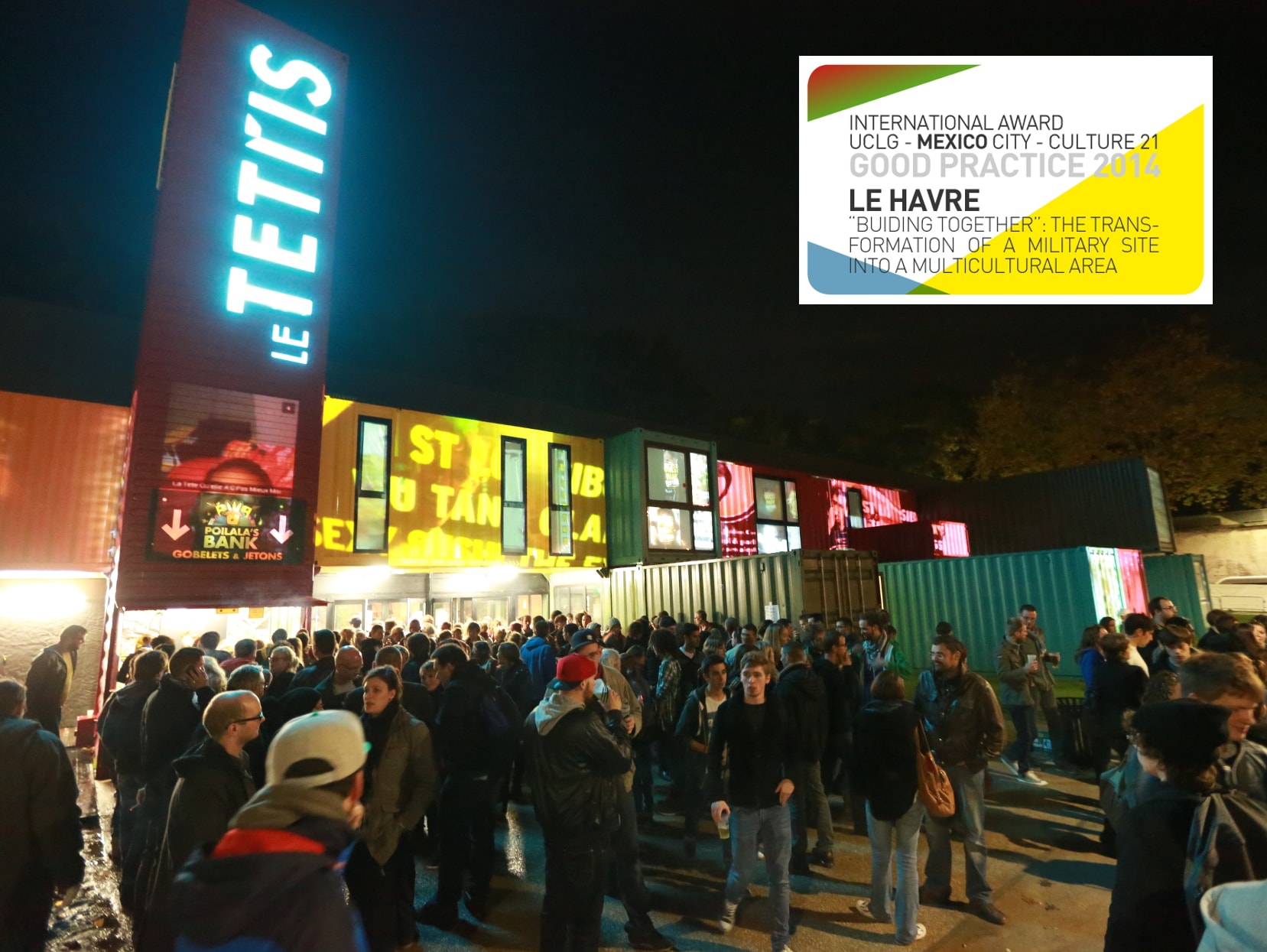 "Build together", Transformation of a military site into a multicultural site in Le Havre